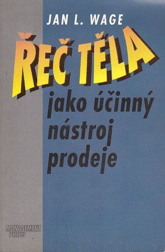 Rec tela jako ucinny nastroj prodeje - Wage Jan L | antikvariat - detail knihy