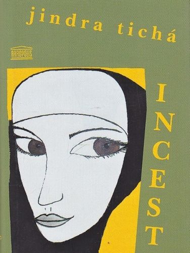 Incest - Ticha Jindra | antikvariat - detail knihy