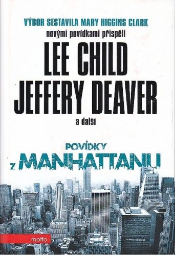 Povidky z Manhattanu - Clark Mary Higgins  sestavila | antikvariat - detail knihy