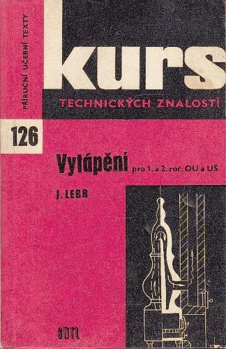 Vytapeni pro 1a2 rocnik OU a US - Lebr Jindrich | antikvariat - detail knihy