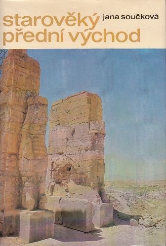 Staroveky predni vychod - Jana Souckova | antikvariat - detail knihy