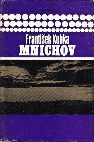 Mnichov - Kubka Frantisek | antikvariat - detail knihy