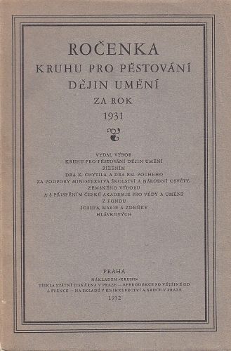 Rocenka Kruhu pro pestovani dejin umeni za rok 1931 | antikvariat - detail knihy
