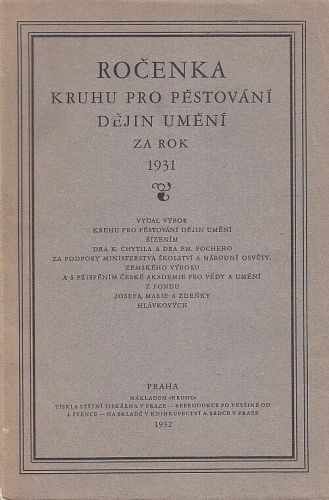 Rocenka Kruhu pro pestovani dejin umeni za rok 1931 | antikvariat - detail knihy