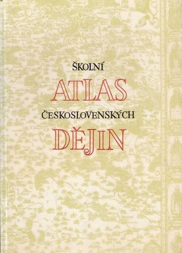 Skolni atlas ceskoslovenskych dejin | antikvariat - detail knihy