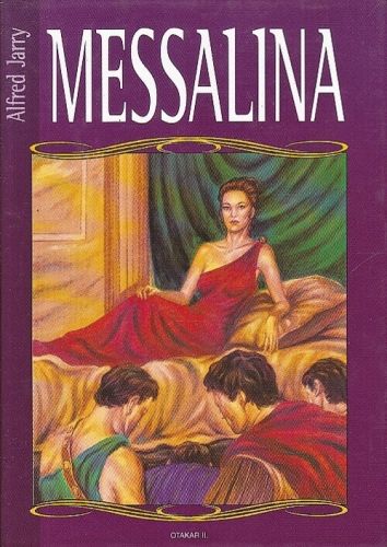 Messalina - Jarry Alfred | antikvariat - detail knihy