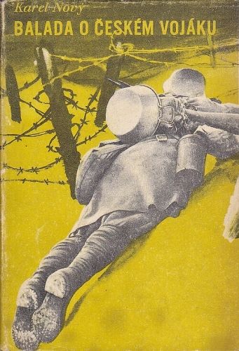 Balada o ceskem vojaku - Novy Karel | antikvariat - detail knihy