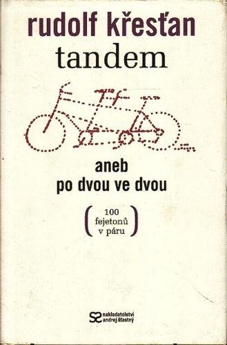 Tandem aneb Po dvou ve dvou - Krestan Rudolf | antikvariat - detail knihy