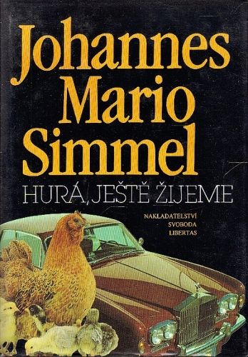 Hura jeste zijeme - Simmel Johannes Mario | antikvariat - detail knihy