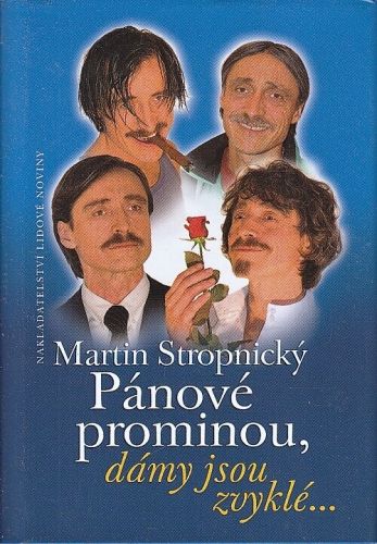 Panove prominou damy jsou zvykle - Stropnicky Martin | antikvariat - detail knihy