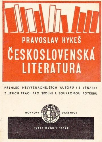 Ceskoslovenska literatura - Hykes Pravoslav | antikvariat - detail knihy