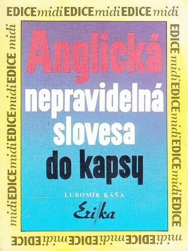 Anglicka nepravidelna slovesa do kapsy - Kana Lubomir | antikvariat - detail knihy