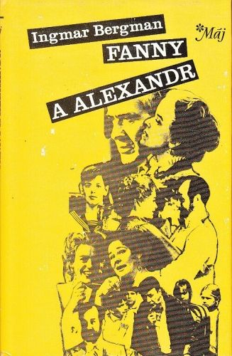 Fanny a Alexandr - Bergman Ingmar | antikvariat - detail knihy