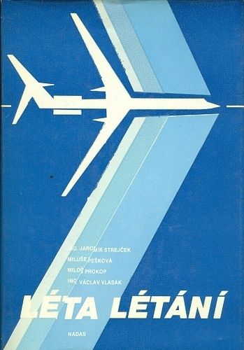 Leta letani - Strejcek J Peskova M Prokop M Vlasak V | antikvariat - detail knihy