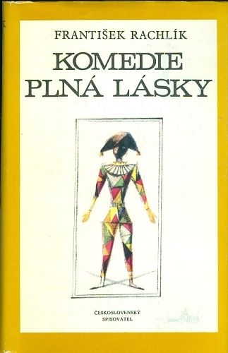Komedie plna lasky - Rachlik Frantisek | antikvariat - detail knihy
