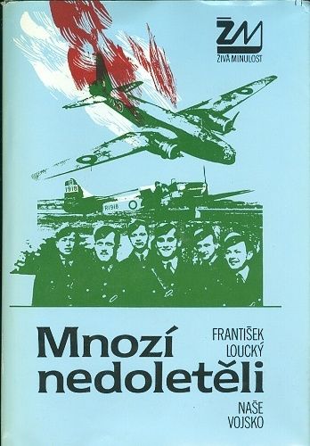 Mnozi nedoleteli - Loucky Frantisek | antikvariat - detail knihy
