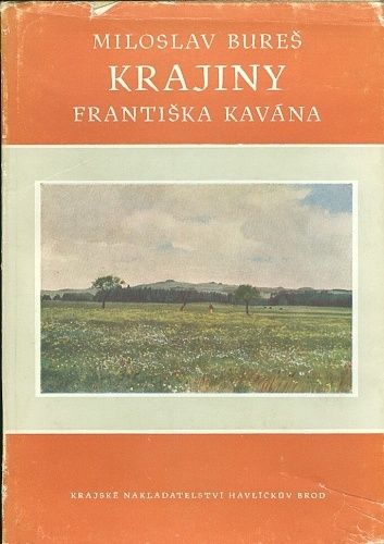 Krajiny Frantiska Kavana - Bures Miloslav | antikvariat - detail knihy