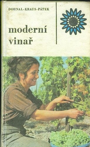 Moderni vinar - Dohnal  Kraus  Patek | antikvariat - detail knihy