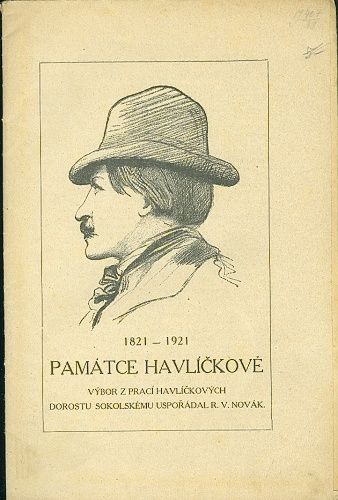 1821  1921 Pamatce Havlickove  Vybor z praci havlickovych - Novak R V  usporadal | antikvariat - detail knihy