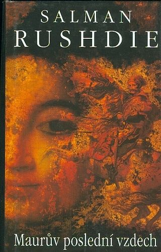 Mauruv posledni vzdech - Rushdie Salman | antikvariat - detail knihy