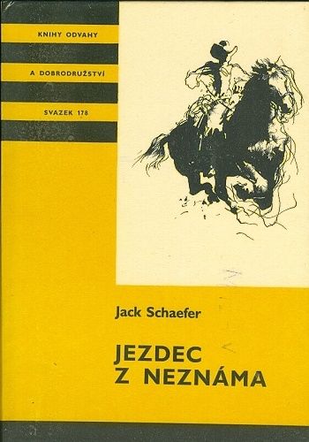 Jezdec z neznama - Schaefer Jack | antikvariat - detail knihy