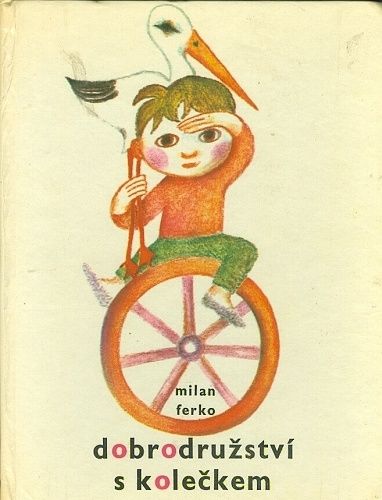 Dobrodruzstvi s koleckem - Ferko Milan | antikvariat - detail knihy