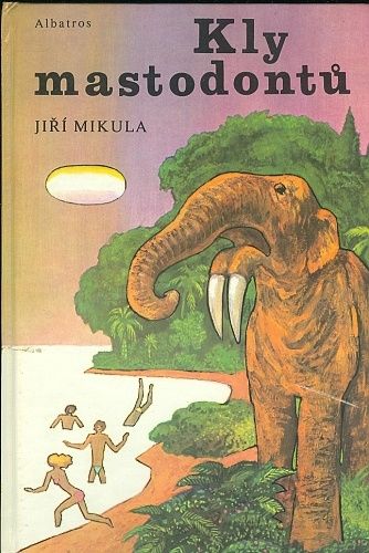 Kly mastodontu - Mikula Jiri | antikvariat - detail knihy