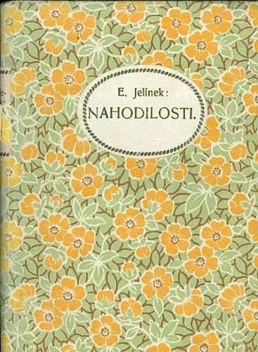 Nahodilosti - Jelinek Edvard | antikvariat - detail knihy