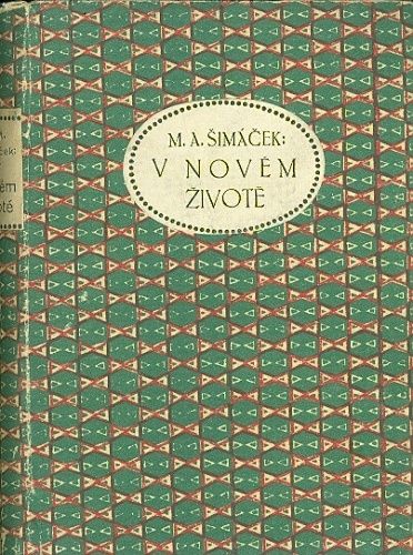 V novem zivote - Simacek M A | antikvariat - detail knihy