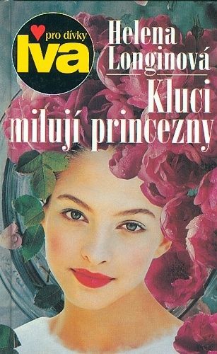 Kluci miluji princezny - Longinova Helena | antikvariat - detail knihy