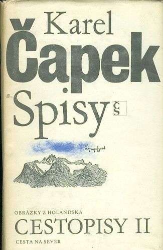 Obrazky z Holandska Cesta na sever  Cestopisy II - Capek Karel | antikvariat - detail knihy