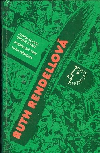 Jeden klame druhy hynie Prefikany trik Tvar demona - Rendellova Ruth | antikvariat - detail knihy
