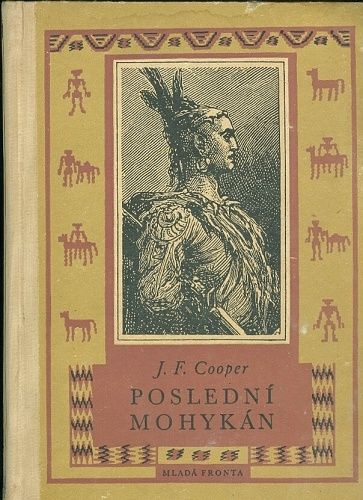 Posledni mohykan - Cooper Fenimore J | antikvariat - detail knihy