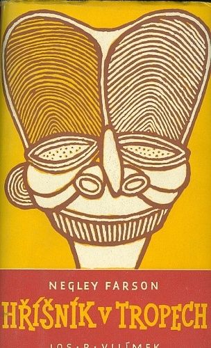 Hrisnik v tropech - Farson Negley | antikvariat - detail knihy