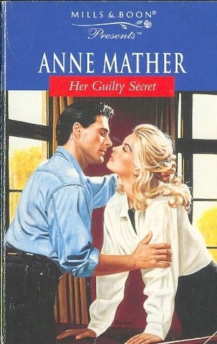 Her Guiltry Secret - Mather Anne | antikvariat - detail knihy