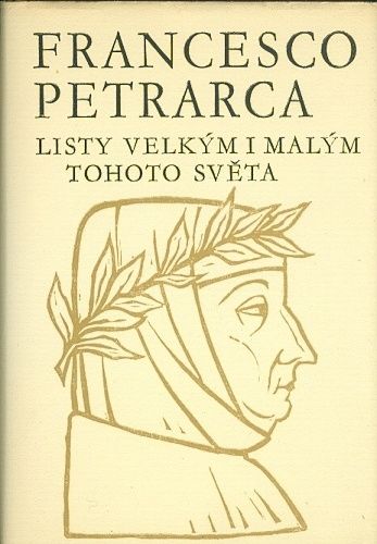 Listy velkym i malym tohoto sveta  Vyber z korespondence - Peterca Francesco | antikvariat - detail knihy