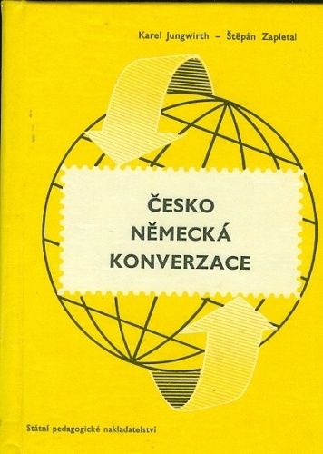 Cesko nemecka konverzace - Jungwirth  Zapletal | antikvariat - detail knihy