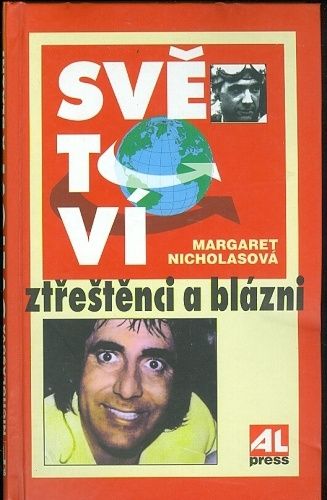 Svetovi ztrestenci a blazni - Nicholasova Margaret | antikvariat - detail knihy