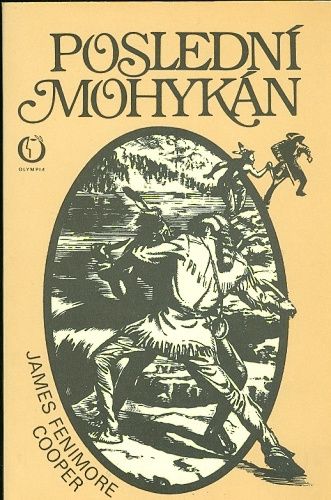 Posledeni mohykan - Cooper Fenimore J | antikvariat - detail knihy
