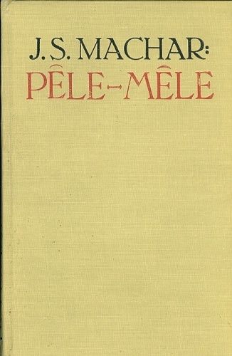 Pele  Mele - Machar Josef Svatopluk | antikvariat - detail knihy