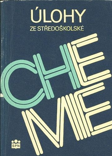 Ulohy ze stredoceske chemie | antikvariat - detail knihy