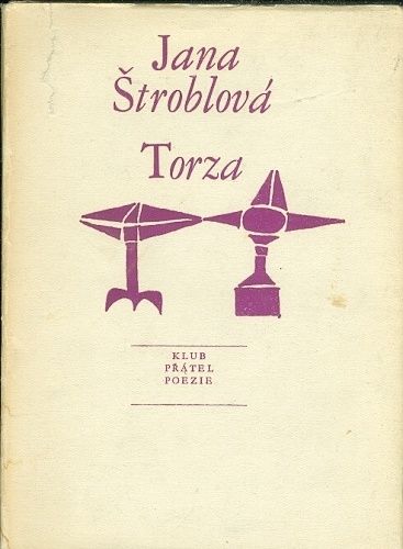 Torza - Stroblova Jana | antikvariat - detail knihy