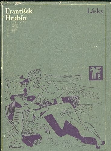 Lasky - Hrubin Frantisek | antikvariat - detail knihy