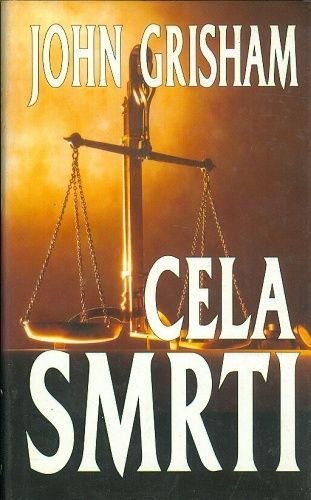 Cela smrti - Grisham John | antikvariat - detail knihy