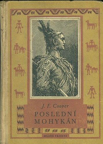 Posledni mohykan - Cooper Fenimore J | antikvariat - detail knihy