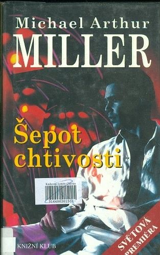 Sepot chtivosti - Miller Michael Arthur | antikvariat - detail knihy