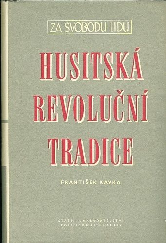 Husitska revolucni tradice - Kavka Frantisek | antikvariat - detail knihy