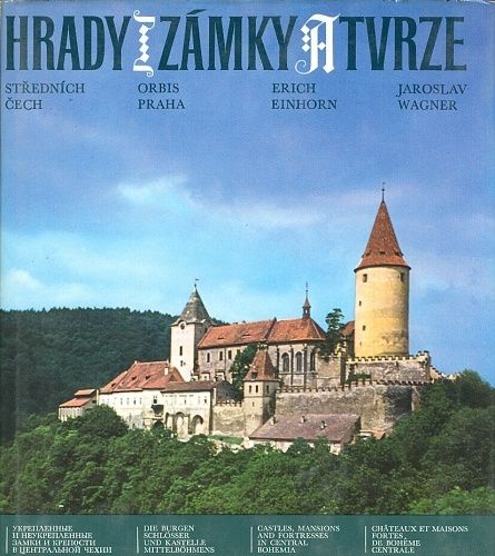 Hrady zamky a tvrze strednich Cech - Einhorn E Wagner J | antikvariat - detail knihy