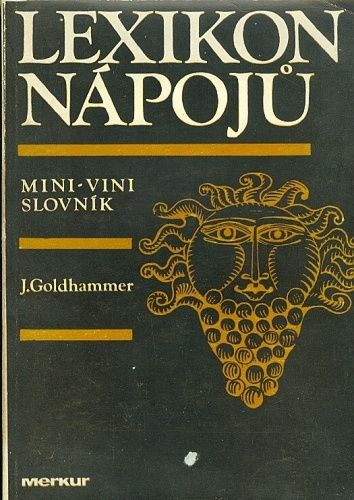 Lexikon napoju mini  viny slovnik - Goldhammer J | antikvariat - detail knihy