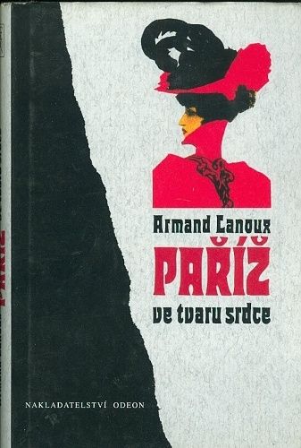 Pariz ve tvaru srdce - Lanoux Armand | antikvariat - detail knihy